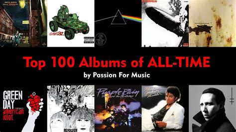My Top 100 Favourite Albums Of All Time Youtube