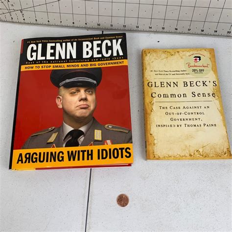 127 Glenn Beck Arguing With Idiots And Common Sense