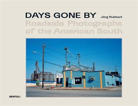 Days Gone By Joerg Rubbert 9783716518410 Boeken