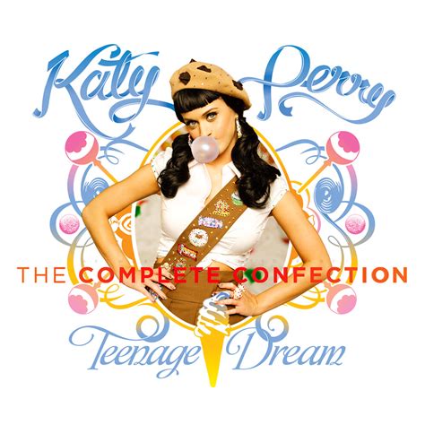 Katy Perry Teenage Dream The Complete Confection Album Cover