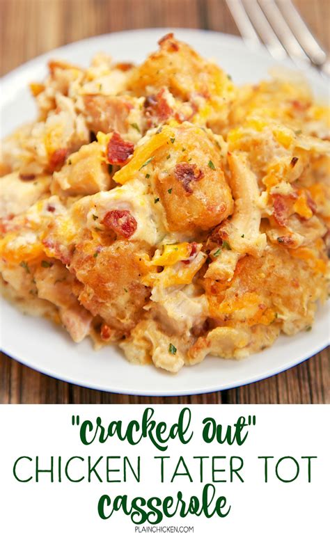 Cracked Out Chicken Tater Tot Casserole You Must Make