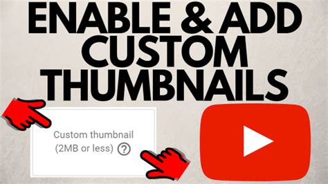 How To Enable And Add Custom Thumbnails On Youtube 2019 Gauging Gadgets