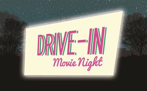 Drive In Movie Night New Life Church