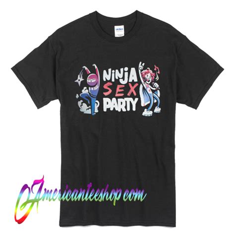 Ninja Sex Party T Shirt