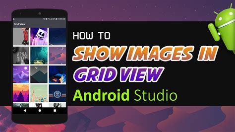 Android Studio Tutorial How To Show Images In Grid View Gallery App