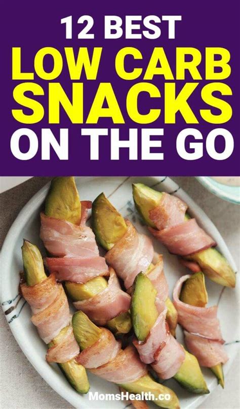 12 Healthy Low Carb Snacks For Weight Loss On The Go