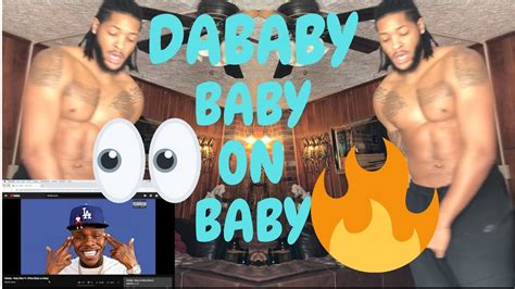 Dababy Baby On Baby Album Reaction Video Review And Workout Routine