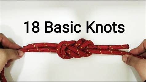 18 Basic Knots For Beginners Youtube