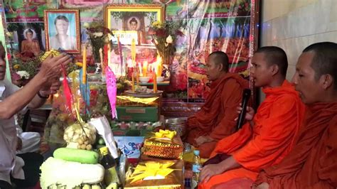 Khmer Monks Prayers The Dharma Bon 7 Day Youtube