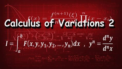Calculus Of Variations Multiple Derivative Youtube