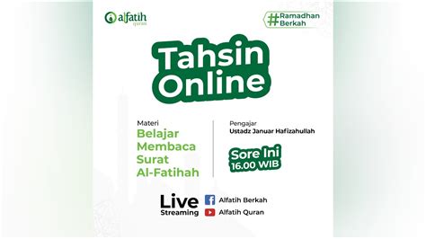 Kelas Tahsin Online Sesi Belajar Membaca Surat Al Fatihah Live