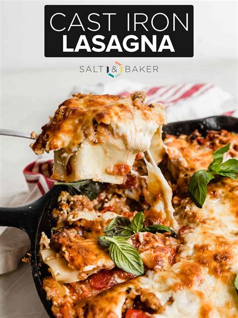 Cast Iron Lasagna With No Boil Noodles — Salt And Baker