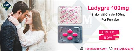 Beat Your Sensual Insecurities With The Help Of Ladygra 100mg Manufacturers And Exporter Of Ed