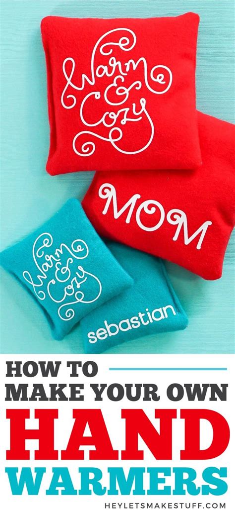 Holiday T Diy Hand Warmers With Cricut Maker Hey Lets Make Stuff