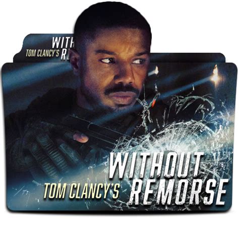 Tom Clancy Without Remorse Movie Poster