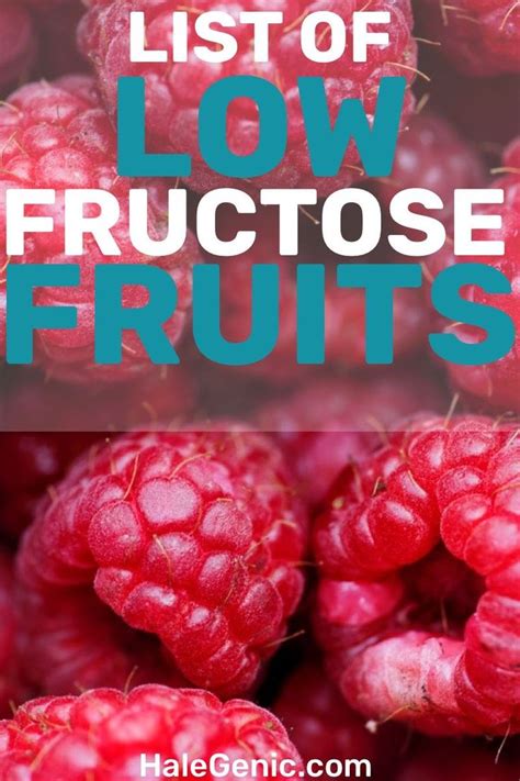 List Of Low Fructose Fruits Low Fructose Fruit Fructose Free Recipes