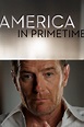 America in Primetime Pictures - Rotten Tomatoes