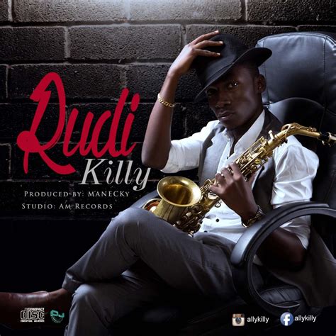 New Audio Killy Rudi Downloadlisten Dj Mwanga