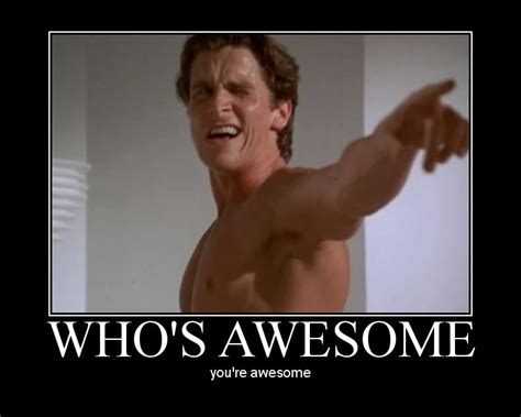 Image 122852 Whos Awesome Youre Awesome Sos