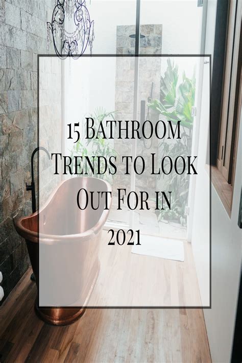 15 Bathroom Trends To Look Out For In 2021 Artofit