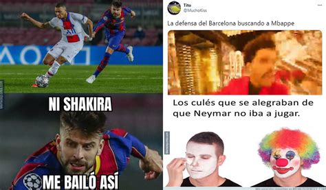 Memes Barcelona Vs Psg 1 4 De Champions Ridículo Histórico
