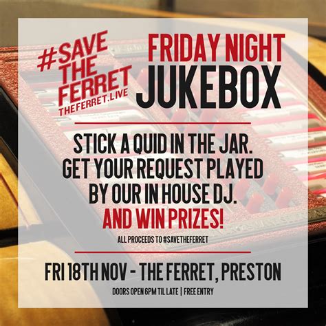 Friday Night Jukebox Savetheferret — The Ferret