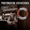 PATRICK SIMONS Sein neuer Song “Rosi’s Hafenkneipe” wurde u. a. von ...