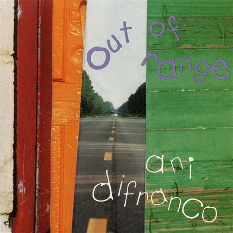 Ani Difranco Out Of Range Music