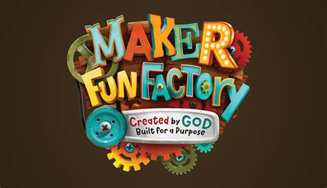 Maker Fun Factory