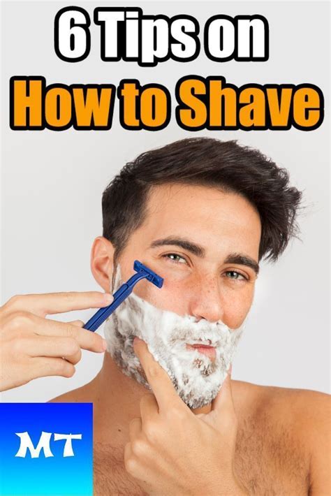 how to shave 6 tips on how to get the perfect shave for men men tips shaving tips fitness