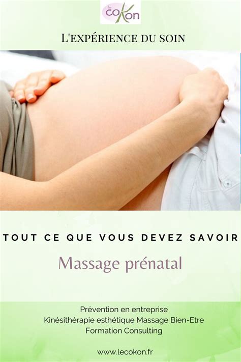 Massage Prénatal Tout Ce Que Vous Devez Savoir Massage Femme Enceinte Femme Enceinte Massage