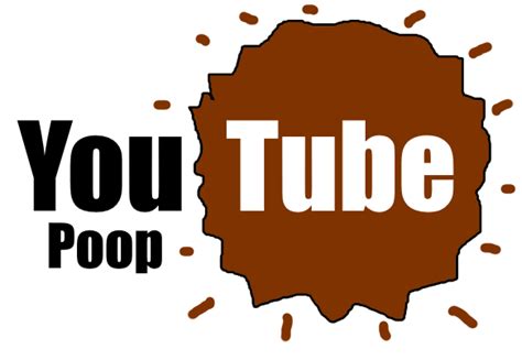 Youtube Poop Logo My Version By Neopets2012 On Deviantart
