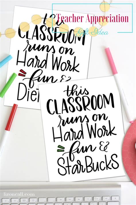 Teacher Appreciation T Idea And Printable — Liz On Call