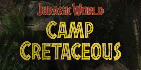 Netflix Reveals Teaser Of Original Animated Series Jurassic World Camp Cretaceous