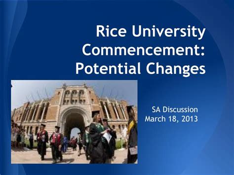 Ppt Rice University Commencement Potential Changes Powerpoint