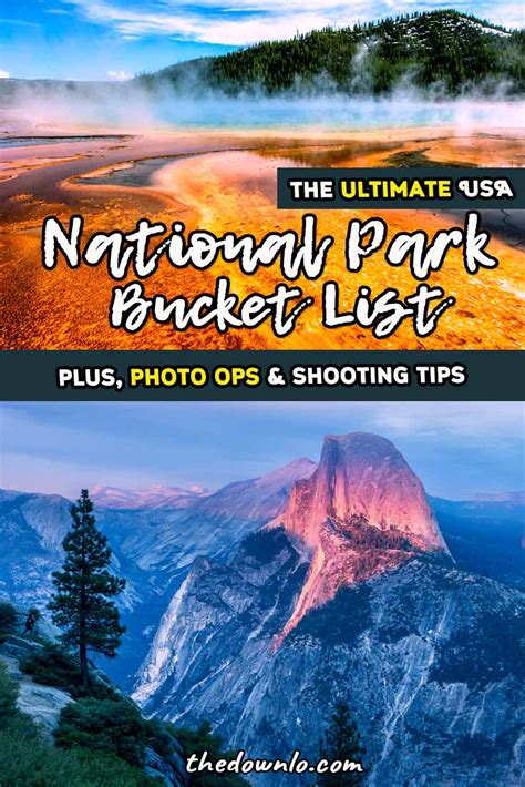 National Park Bucket List The Down Lo