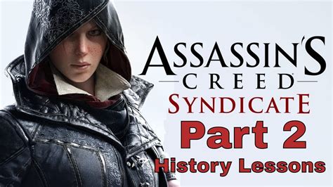 Lets Play Assassins Creed Syndicate Part Database History Lessons