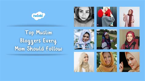 Top Muslim Bloggers Every Mom Should Follow Twinkl