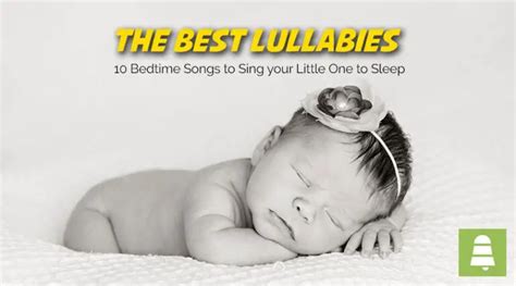 The Best Lullabies 10 Bedtime Songs For Babies