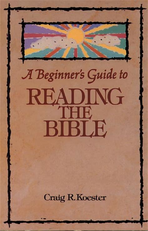 Beginners Guide To Reading The Bible Augsburg Fortress