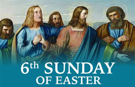 May 9 2021 Sixth Sunday Of Easter Year Of St Joseph The Parish