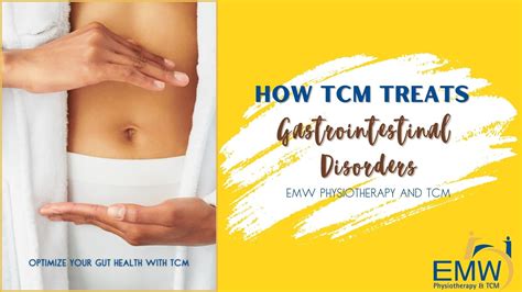 Gastrointestinal Management With Tcm Emw Tcm
