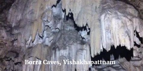 The Borra Caves Are Arguably The Deepest Cave In India That Goes To A