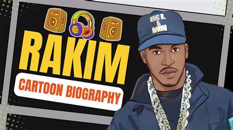 The Rise Of Rapper Rakim Youtube
