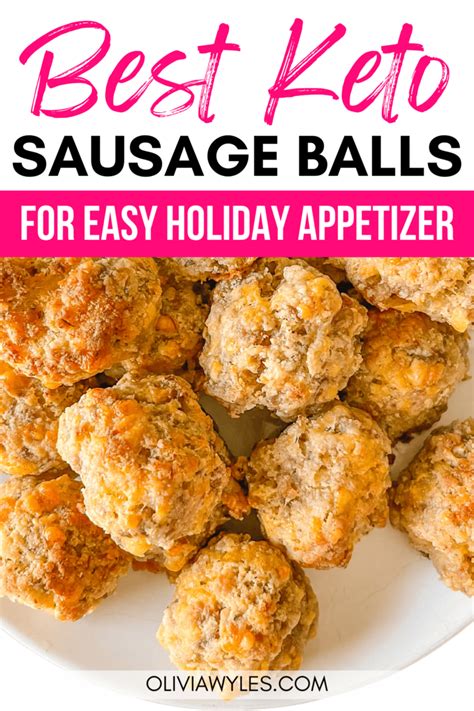 The Best Keto Sausage Balls Olivia Wyles Easy Keto Recipes Made For Real Life