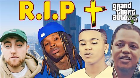 Rappers Deaths Recreation In Gta 5 King Von Lil Jojo Mac Miller Fbg