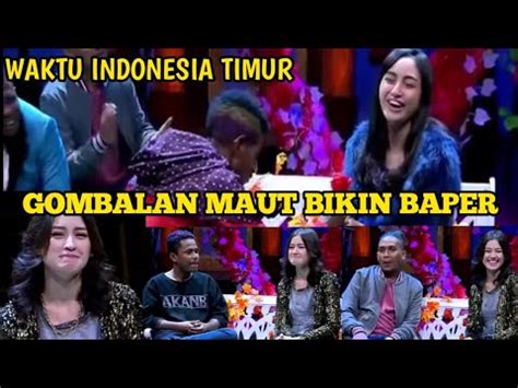GOMBALAN MAUT ORANG TIMUR BIKIN BAPER|| WAKTU INDONESIA TIMUR - YouTube