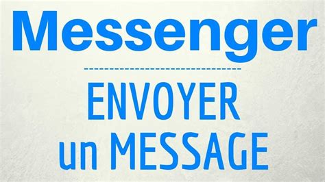 Envoyer Message Messenger Comment Envoyer Un Message Privé à Un