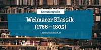 Epochen: (Weimarer) Klassik (1786 - 1805) - Literaturhandbuch.de
