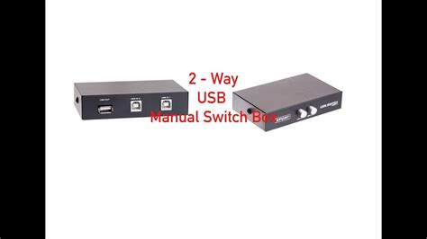 2 Way USB Manual Switch Box # 47 200 022    
